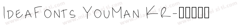 IdeaFonts YouMan KR字体转换